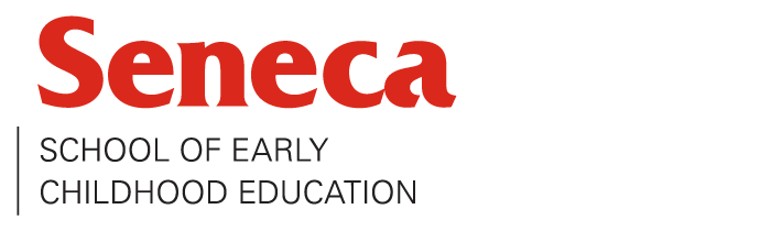 School of Early Childhood Education, Seneca College